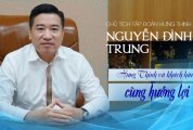 Top 10 doanh nhân gốc Bình Định thành công trên thương trường